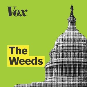 The Weeds Podcast